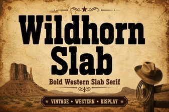 Wildhorn Slab Font: Bold Typography for Striking Designs